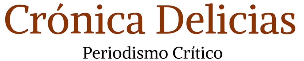 Crónica Delicias